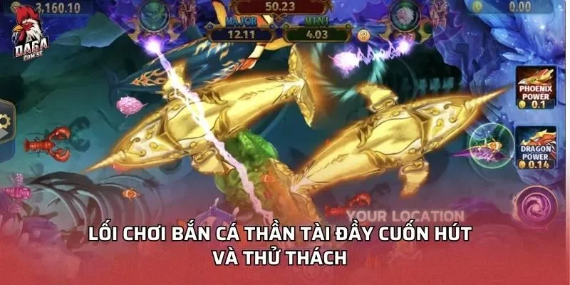 Bắn Cá Thần Tài - Đổi Thưởng Siêu Tốc Hot Nhất 2026 2 Lối chơi bắn cá thần tài đầy cuốn hút và thử thách